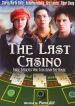 The Last Casino