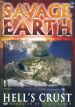 Savage Earth: Hell's Crust