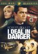 I Deal in Danger