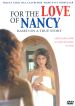 For the Love of Nancy