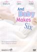 And Baby Makes Six