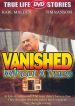 Vanished Without a Trace