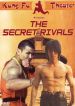 The Secret Rivals