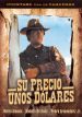 Su precio unos dólares