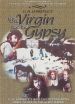 The Virgin and the Gypsy