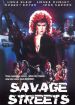 Savage Streets