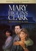 Mary Higgins Clark's Remember Me