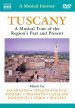 A Musical Journey: Tuscany