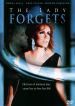 The Lady Forgets
