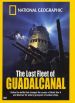 National Geographic: The Lost Fleet of Guadalcanal