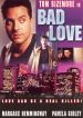 Bad Love