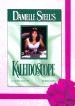 Danielle Steel's 'Kaleidoscope'