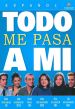 Todo Me Pasa A Mi
