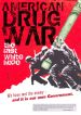 American Drug War: The Last White Hope