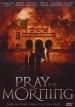 Pray for Morning