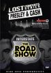 Lost Concerts Series: Presley & Cash - The Road Show