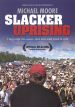 Slacker Uprising