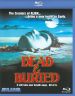 Dead and Buried