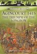 The History of Warfare: Agincourt 1415