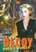 Decoy: Ladies' Man