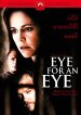 Eye for an Eye
