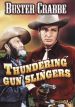 Thundering Gun Slingers