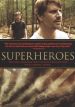 Superheroes