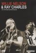 The Willie Nelson Special: With Special Guest Ray Charles