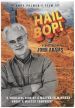 Hail Bop! A Portrait of John Adams