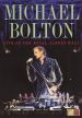 Michael Bolton: Live at the Royal Albert Hall