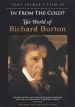 In From the Cold?: The World of Richard Burton