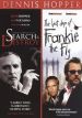 The Last Days of Frankie the Fly