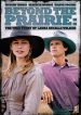Beyond the Prairie II: The True Story of Laura Ingalls Wilder Continues