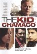 The Kid: Chamaco