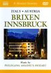 A Musical Journey: Italy/Austria: Brixen/Innsbruck