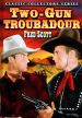 Two-Gun Troubador