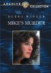 Mike's Murder