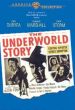 The Underworld Story