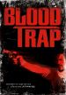 Blood Trap