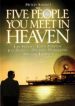 The Five People You Meet in Heaven