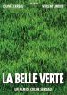 La Belle Verte
