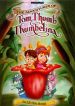 The Adventures of Tom Thumb and Thumbelina