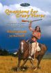 Questions for Crazy Horse