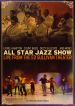 The All-Star Jazz Show
