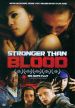 Stronger Than Blood