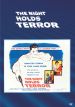 The Night Holds Terror