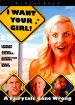 I Want Your Girl!
