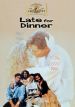 Late for Dinner