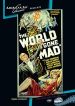 The World Gone Mad