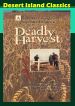 Deadly Harvest